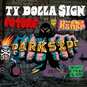 Pochette de Darkside de Future - Ty Dolla $ign - Kiiara