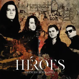 Pochette Héroes: Silencio y rock & roll