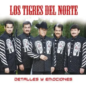 Pochette de Detalles y emociones de Los Tigres del Norte