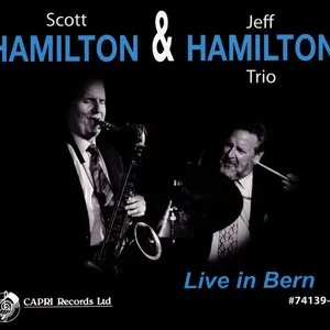 Pochette de Live in Bern de Scott Hamilton
