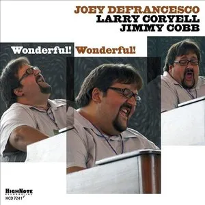 Pochette de Wonderful! Wonderful! de Larry Coryell - Jimmy Cobb