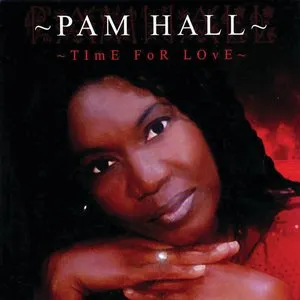 Pochette de Time For Love de Pam Hall