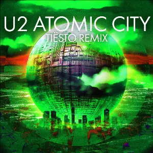 Pochette de Atomic City (Tiësto remix) de U2 - Tiësto