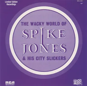 Pochette de The Wacky World of Spike Jones & His City Slickers de Spike Jones and His City Slickers