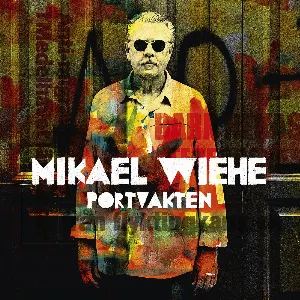 Pochette de Portvakten de Mikael Wiehe