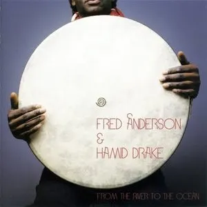 Pochette de From the River to the Ocean de Hamid Drake