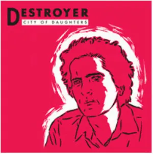 Pochette de City of Daughters / Thief de Destroyer