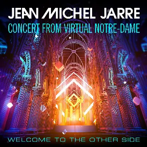 Pochette Welcome to the Other Side (Concert From Virtual Notre-Dame)
