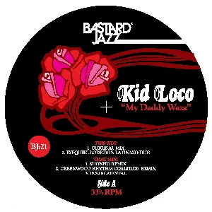 Pochette de My Daddy Waza de Kid Loco