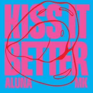 Pochette de Kiss It Better de MK - Aluna