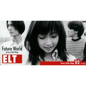 Pochette de Future World de Every Little Thing