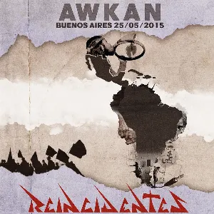 Pochette de Awkan: Haciendo hablar al silencio de Reincidentes
