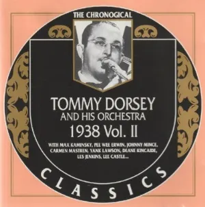 Pochette de The Chronological Classics: Tommy Dorsey and His Orchestra 1938, Volume 2 de Tommy Dorsey and His Orchestra