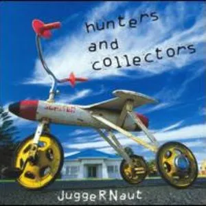 Pochette de Juggernaut de Hunters & Collectors
