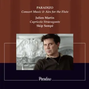 Pochette de Paradizo: Consort Music & Airs for the Flute de Skip Sempé - Capriccio Stravagante