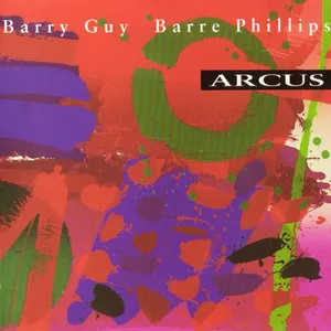 Pochette de Arcus de Barry Guy - Barre Phillips