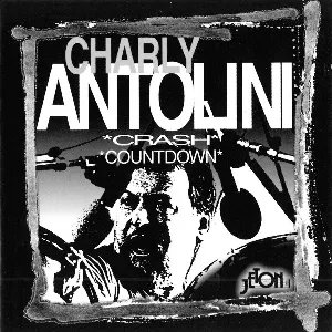 Pochette de Crash / Countdown de Charly Antolini