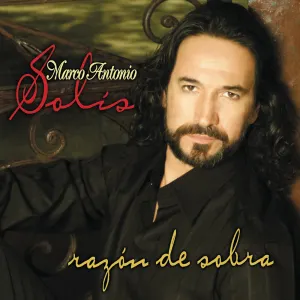 Pochette de Razón de sobra de Marco Antonio Solís