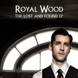 Pochette de The Lost and Found de Royal Wood