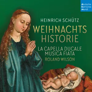 Pochette de Weihnachtshistorie de Musica Fiata - Roland Wilson - Heinrich Schütz