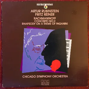 Pochette de Concerto no. 2 / Rhapsody on a Theme of Paganini de Sergei Rachmaninoff - Chicago Symphony Orchestra - Fritz Reiner - Arthur Rubinstein
