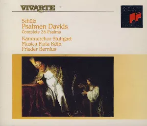 Pochette de Psalmen Davids de Kammerchor Stuttgart - Musica Fiata - Frieder Bernius - Heinrich Schütz