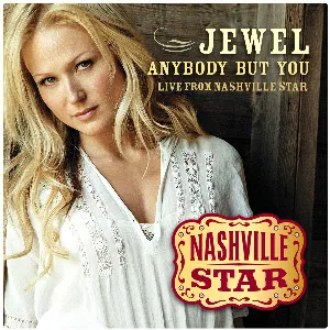 Pochette Anybody But You (Live) [Nashville Star, Season 5]