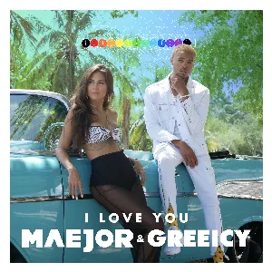 Pochette de I Love You de Maejor - Greeicy