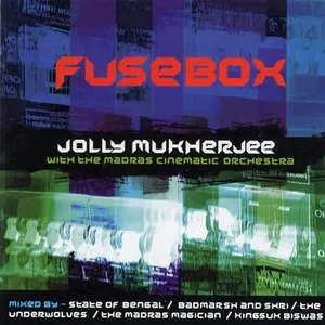 Pochette de Fusebox de Jolly Mukherjee