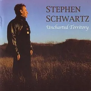 Pochette de Uncharted Territory de Stephen Schwartz