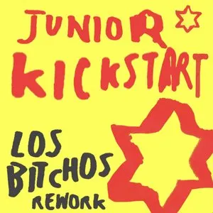 Pochette de Junior Kickstart (Los Bitchos rework) de The Go! Team