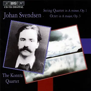 Pochette de String Quartet in A minor, op. 1 / Octet in A major, op. 3 de Kontra Quartet - Johan Svendsen
