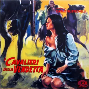 Pochette de I cavalieri della vendetta de Carlo Rustichelli