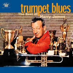 Pochette Trumpet Blues: The Best of Harry James