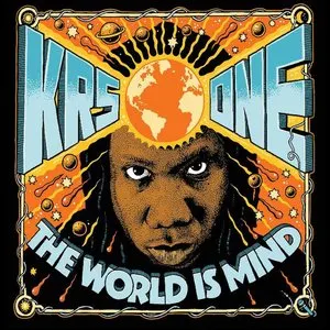 Pochette de The World Is MIND de KRS‐One