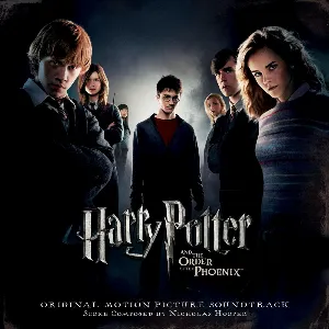 Pochette Harry Potter and the Order of the Phoenix: Original Motion Picture Soundtrack