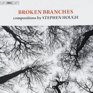 Pochette de Broken Branches de Stephen Hough