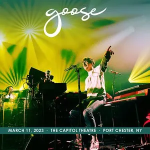 Pochette de 2023-03-11: The Capitol Theatre, Port Chester, NY de Goose