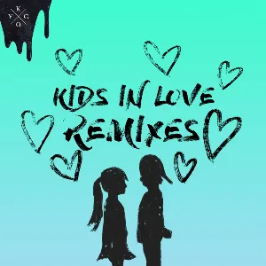 Pochette Kids in Love (remixes)