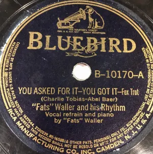 Pochette de You Asked for It - You Got It / Got No Time de Fats Waller and His Rhythm