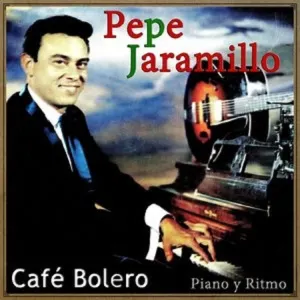 Pochette de Café Bolero de Pepe Jaramillo