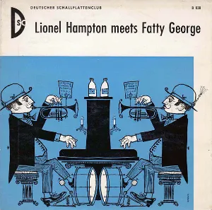 Pochette de Lionel Hampton Meets Fatty George de Lionel Hampton