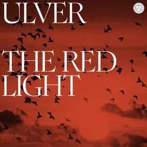 Pochette de The Red Light de Ulver