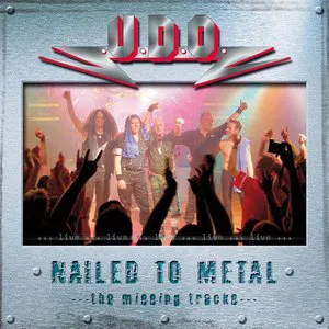 Pochette Nailed to Metal: The Missing Tracks