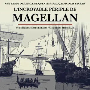 Pochette de L’incroyable périple de Magellan de Quentin Sirjacq