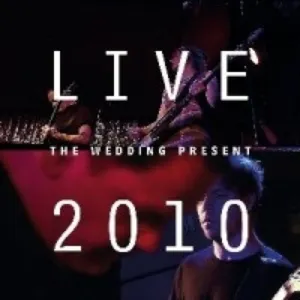 Pochette de Live 2010 de The Wedding Present