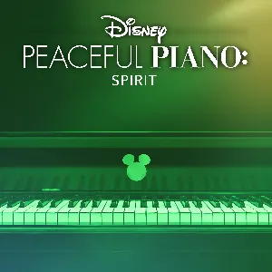 Pochette de Disney Peaceful Piano: Spirit de [Disney]