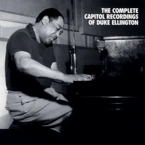 Pochette de The Complete Capitol Recordings of Duke Ellington de Duke Ellington and His Orchestra