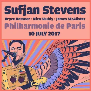 Pochette de 2017‐07‐10: Planetarium, Philharmonie de Paris, Paris, France de Sufjan Stevens