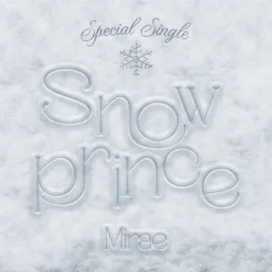 Pochette de Snow Prince de MIRAE